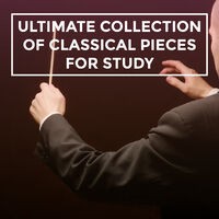 Ultimate Collection of Classical Pieces for Study