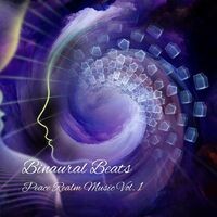 Binaural Beats: Peace Realm Music Vol. 1
