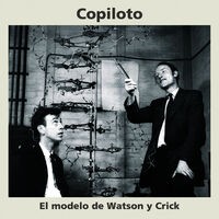 El Modelo de Watson y Crick
