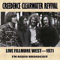 Live at the Fillmore West, 1971 (FM Radio Broadcast)