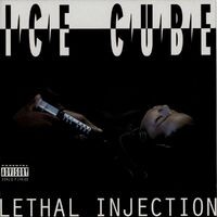 Lethal Injection (World) (Explicit) (Remastered)