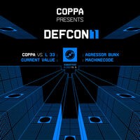 Coppa Presents Defcon 1