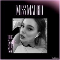 Miss Madrid