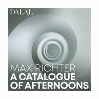 Max Richter: A Catalogue of Afternoons