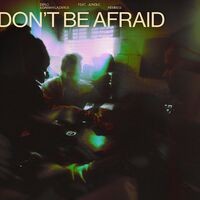 Don't Be Afraid (feat. Jungle) (Remixes)