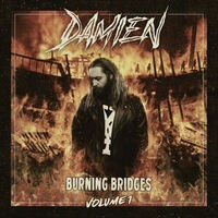 Burning Bridges, Vol. 1