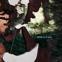 What is a Man - Acoustic