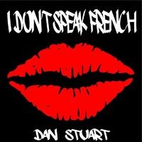 I Don't Speak French - Single