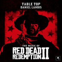 Table Top (From the Music of Red Dead Redemption 2)
