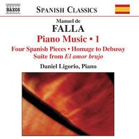 Falla: Complete Piano Works, Vol. 1