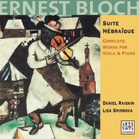 Bloch: Works For Viola & Piano