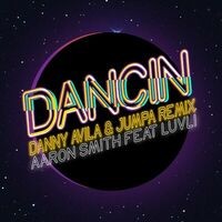 Dancin (Danny Avila & Jumpa Remix)