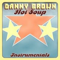 Hot Soup - Instrumentals