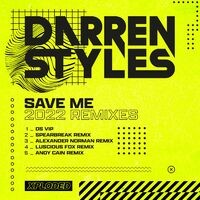 Save Me 2022 (Remixes)