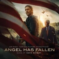 Angel Has Fallen (Original Motion Picture Soundtrack)