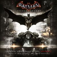 Batman: Arkham Knight, Vol. 2 (Original Video Game Score)