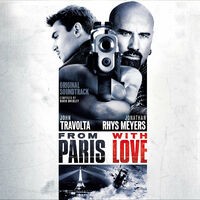 From Paris with Love (Original Motion Picture Soundtrack)
