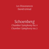 Schoenberg: Chamber Symphonies No. 1 & No. 2