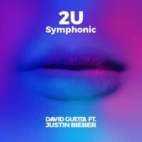 2U (feat. Justin Bieber) (Symphonic)