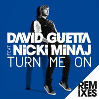 Turn Me On (feat.Nicki Minaj) [Remixes]