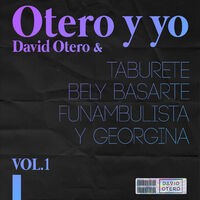 Otero y Yo (Vol. 1)