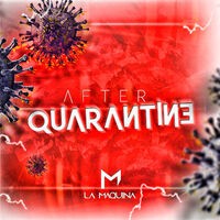 After Quarantine