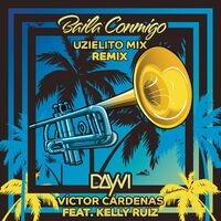 Baila Conmigo (Uzielito Mix Remix)
