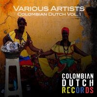 Colombian Dutch Vol. 1