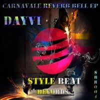 Dayvi - Carnavale Reverb Bell EP (MP3 EP)