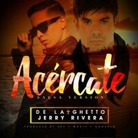 Acércate (feat. Jerry Rivera ) (Salsa Version)