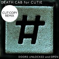 Doors Unlocked And Open (Cut Copy Remix)