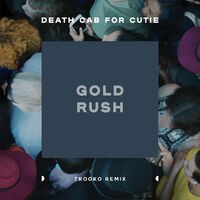 Gold Rush (Trooko Remix)