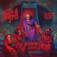 Scream Bloody Gore (Deluxe Reissue)