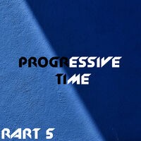 Progressive Time, Vol 5