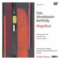 Mendelssohn: Magnificat. Kirchenwerke VIII