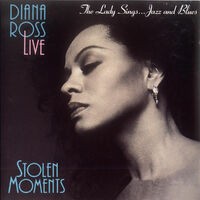 Diana Ross Live: Stolen Moments
