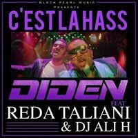 C'est la hass (feat. Reda Taliani & DJ Ali H)
