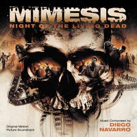 Mimesis: Night Of The Living Dead (Original Motion Picture Soundtrack)
