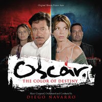 Oscar: The Color Of Destiny (Original Motion Picture Score)