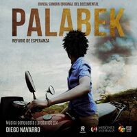 Palabek (Refugio de Esperanza) [Original Score]