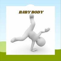 Baby Body