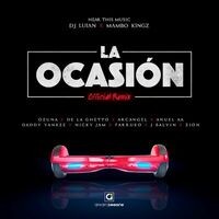 La Ocasión (Remix)
