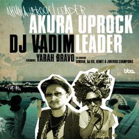 Akura Uprock / Leader