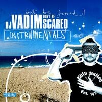 Don't Be Scared - Instrumentals