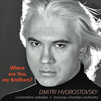 Hvorostovsky, D.: Songs - Tariverdiev M. / Bogoslovsky, N. / Fradkin, M. / Solov'Yov- Sedoy / V. / Basner, V. / Novikov, A.