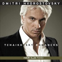 Hvorostovsky, Dmitri: Tchaikovsky Romances