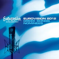 Eurovision 2012 Greek Songs Nominees