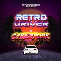Retro Driver / Cyberpunk