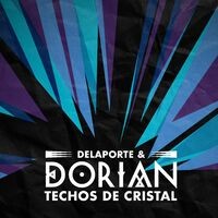 Techos de cristal (Delaporte Remix)