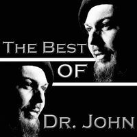 The Best Of Dr. John